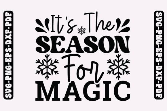 Download It's the Season for Magic Svg,Winter Svg - Season Collection